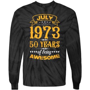 50th Birthday July 1973 50 Years Of Being Awesome Tie-Dye Long Sleeve Shirt