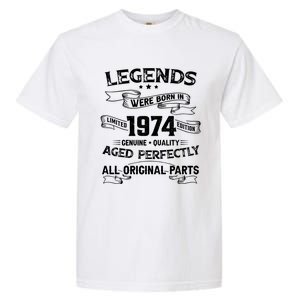 50th Birthday Legends Were Born In 1974 Garment-Dyed Heavyweight T-Shirt