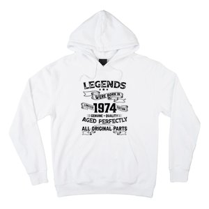 50th Birthday Legends Were Born In 1974 Hoodie