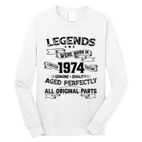 50th Birthday Legends Were Born In 1974 Long Sleeve Shirt