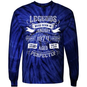 50th Birthday Legends Were Born In January 1974 Tie-Dye Long Sleeve Shirt