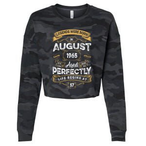 57th Birthday Legends Were Born In August 1965 Gift Cropped Pullover Crew