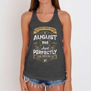 57th Birthday Legends Were Born In August 1965 Gift Women's Knotted Racerback Tank