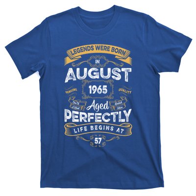 57th Birthday Legends Were Born In August 1965 Gift T-Shirt