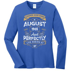 57th Birthday Legends Were Born In August 1965 Gift Ladies Long Sleeve Shirt