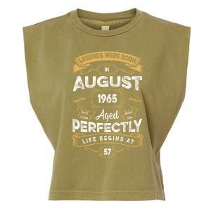 57th Birthday Legends Were Born In August 1965 Gift Garment-Dyed Women's Muscle Tee