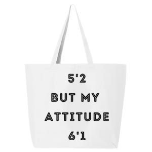 52 But My Attitude 61 Cute Gift 25L Jumbo Tote