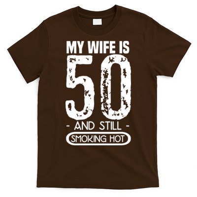 50th Birthday My Wife Is 50 T-Shirt