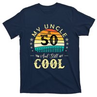 50th Birthday My Uncle Is 50 And Still Cool Retro Vintage T-Shirt