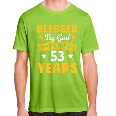 53rd Birthday Man Woman Blessed By God For 53 Years Adult ChromaSoft Performance T-Shirt