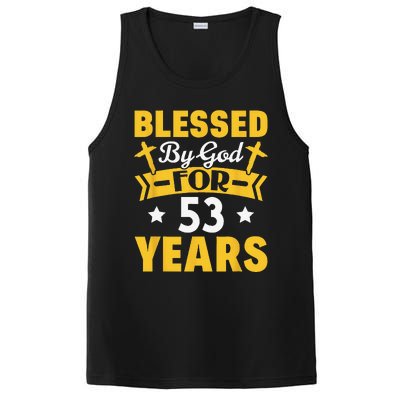 53rd Birthday Man Woman Blessed By God For 53 Years PosiCharge Competitor Tank