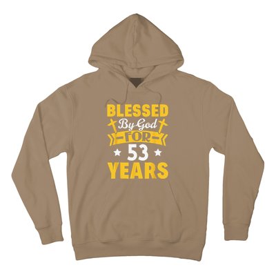 53rd Birthday Man Woman Blessed By God For 53 Years Hoodie