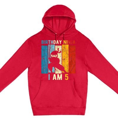 5th Birthday Ninja 5 Year Old Birthday Premium Pullover Hoodie