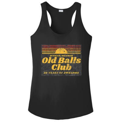 50th Birthday Old Balls Club 50 Years Of Awesome Ladies PosiCharge Competitor Racerback Tank