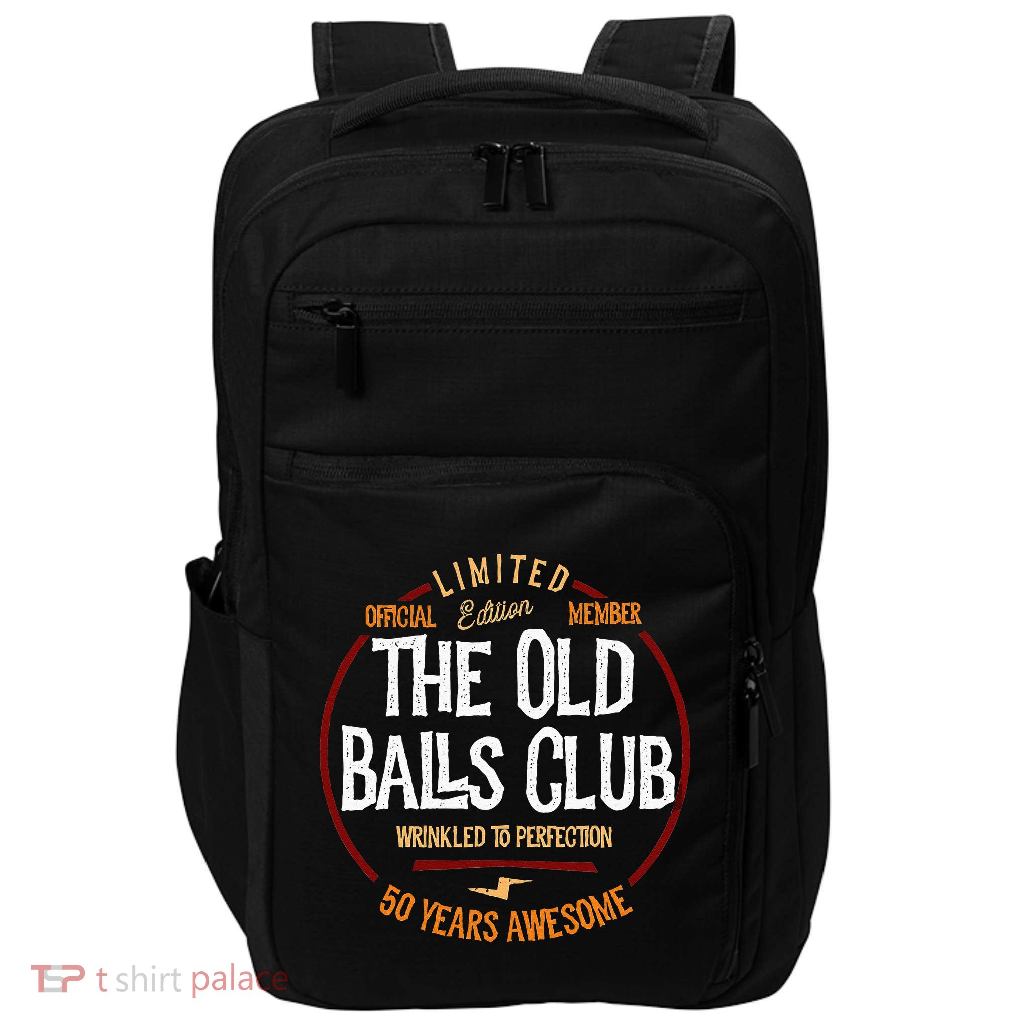 50th Birthday Old Ball Club 50 Years Awesome For Old Fart Impact Tech Backpack