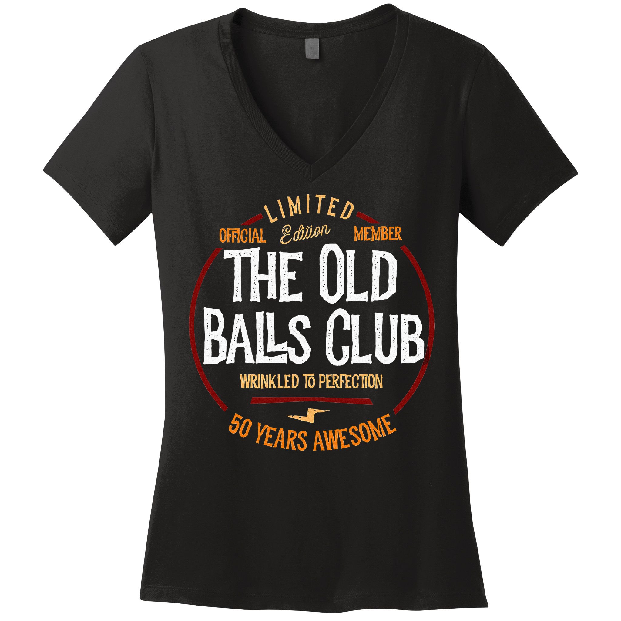 50th Birthday Old Ball Club 50 Years Awesome For Old Fart Women's V-Neck T-Shirt
