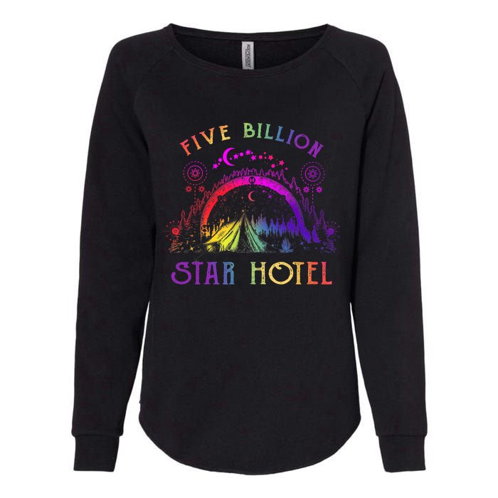 5 Billion Star Hotel Americas National Parks Camping Lovers Womens California Wash Sweatshirt