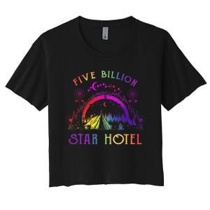 5 Billion Star Hotel Americas National Parks Camping Lovers Women's Crop Top Tee