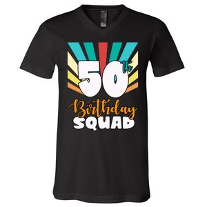 50th Birthday Squad 50 Years Old V-Neck T-Shirt