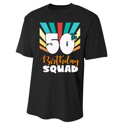 50th Birthday Squad 50 Years Old Performance Sprint T-Shirt