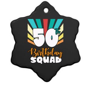 50th Birthday Squad 50 Years Old Ceramic Star Ornament