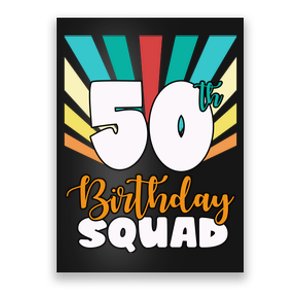 50th Birthday Squad 50 Years Old Poster