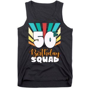 50th Birthday Squad 50 Years Old Tank Top