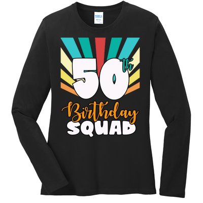 50th Birthday Squad 50 Years Old Ladies Long Sleeve Shirt