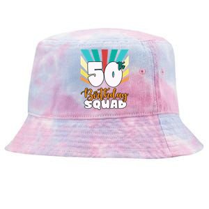 50th Birthday Squad 50 Years Old Tie-Dyed Bucket Hat