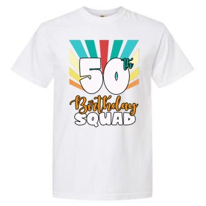 50th Birthday Squad 50 Years Old Garment-Dyed Heavyweight T-Shirt