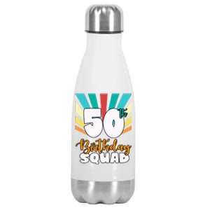 50th Birthday Squad 50 Years Old Stainless Steel Insulated Water Bottle