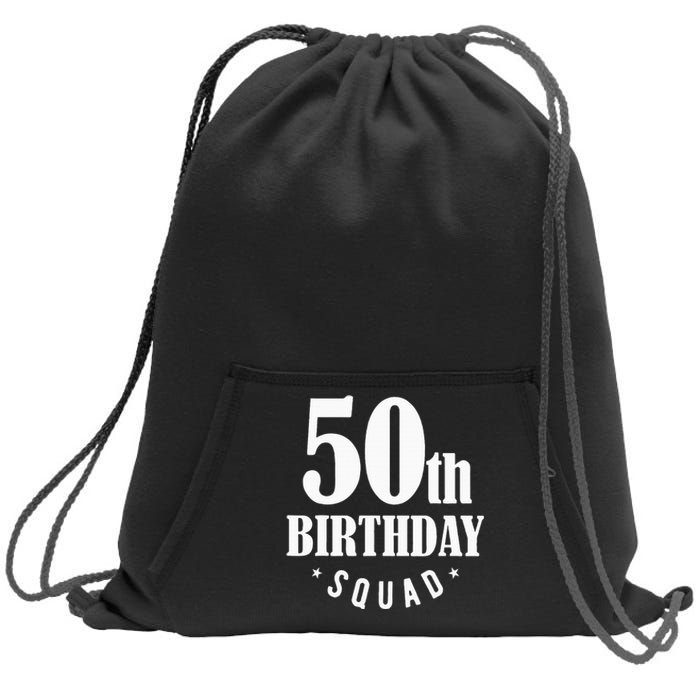 50th Birthday Squad Sweatshirt Cinch Pack Bag