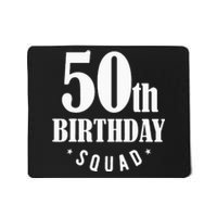 50th Birthday Squad Mousepad