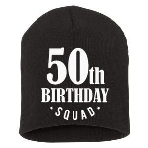 50th Birthday Squad Short Acrylic Beanie