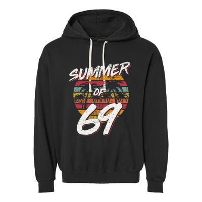 50th Birthday Summer of 69 Gift Mom Daddy Garment-Dyed Fleece Hoodie