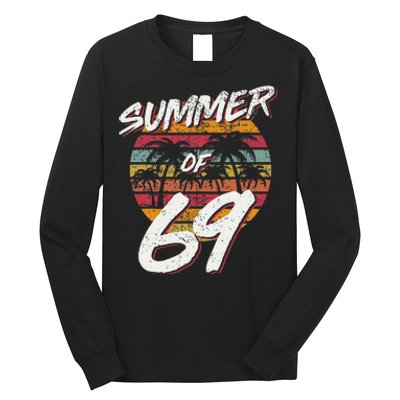 50th Birthday Summer of 69 Gift Mom Daddy Long Sleeve Shirt