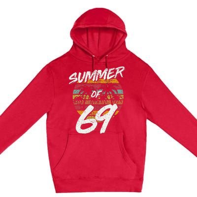 50th Birthday Summer of 69 Gift Mom Daddy Premium Pullover Hoodie