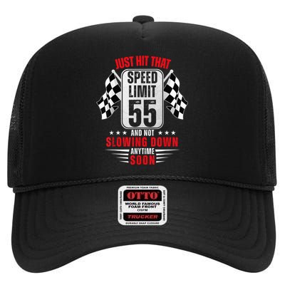 55th Birthday Speed Limit Sign 55 Years Old Funny Racing High Crown Mesh Back Trucker Hat