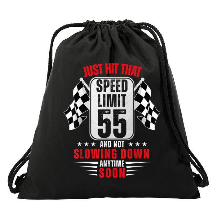 55th Birthday Speed Limit Sign 55 Years Old Funny Racing Drawstring Bag