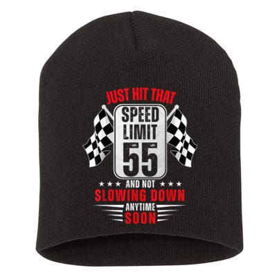 55th Birthday Speed Limit Sign 55 Years Old Funny Racing Short Acrylic Beanie