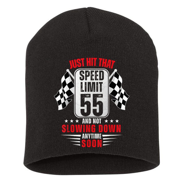 55th Birthday Speed Limit Sign 55 Years Old Funny Racing Short Acrylic Beanie