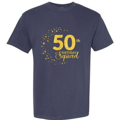 50th Birthday Squad Party 50 Years Old Yellow Gold Birthday Garment-Dyed Heavyweight T-Shirt