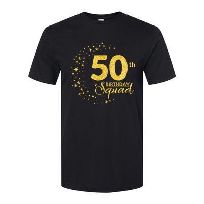 50th Birthday Squad Party 50 Years Old Yellow Gold Birthday Softstyle CVC T-Shirt