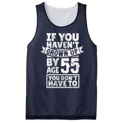 55th Birthday Saying - Hilarious Age 55 Grow Up Fun Gag Gift Mesh Reversible Basketball Jersey Tank