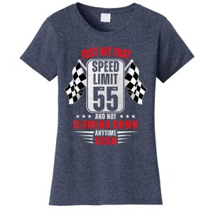 55th Birthday Speed Limit Sign 55 Years Old Funny Racing Women's T-Shirt