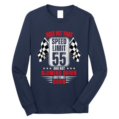 55th Birthday Speed Limit Sign 55 Years Old Funny Racing Long Sleeve Shirt