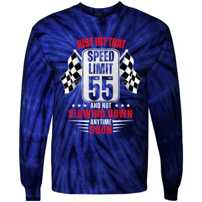 55th Birthday Speed Limit Sign 55 Years Old Funny Racing Tie-Dye Long Sleeve Shirt