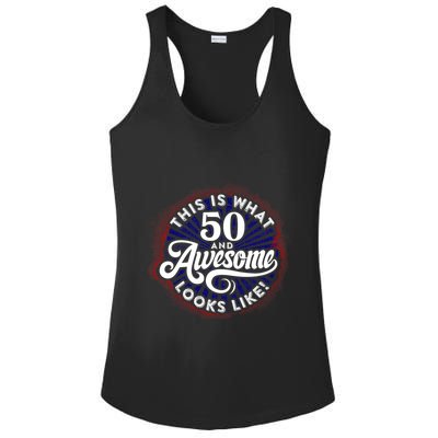 50th Birthday This Is What 50 And Awesome Looks Like 1971 Ladies PosiCharge Competitor Racerback Tank