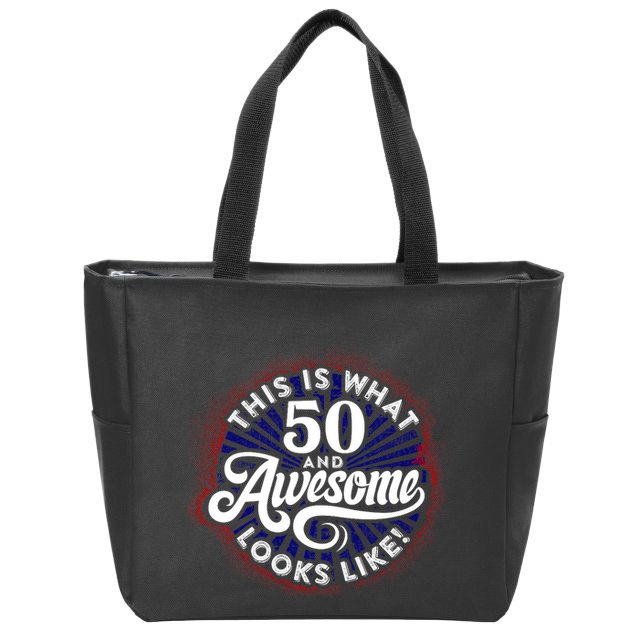 50th Birthday This Is What 50 And Awesome Looks Like 1971 Zip Tote Bag