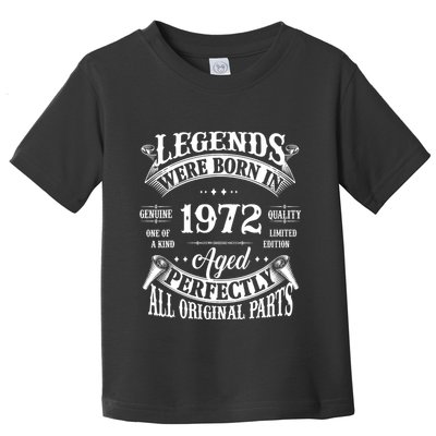 53rd Birthday Vintage Legends Born In 1972 53 Years Old Toddler T-Shirt